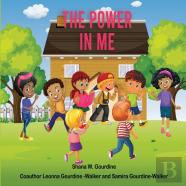 The Power In Me