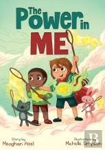 The Power In Me
