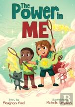The Power In Me
