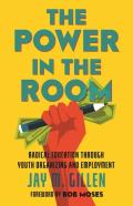 The Power In The Room
