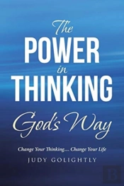The Power In Thinking God'S Way