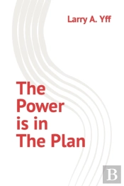 The Power Is In The Plan