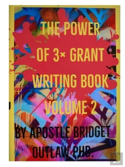 Bertrand.pt - The Power Of 3x Grant Writing - Volume 2