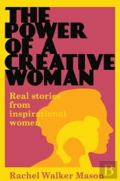 The Power Of A Creative Woman