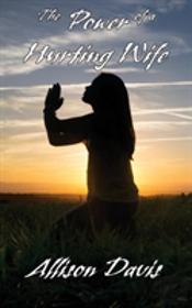 The Power Of A Hurting Wife