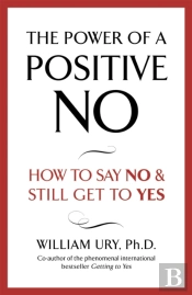 The Power Of A Positive No
