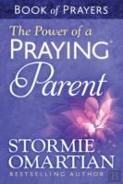 Bertrand.pt - The Power Of A Praying Parent Book Of Prayers