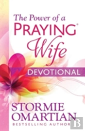 The Power Of A Praying Wife Devotional