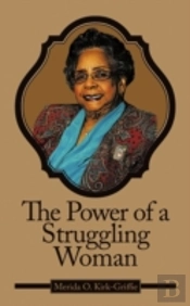 The Power Of A Struggling Woman