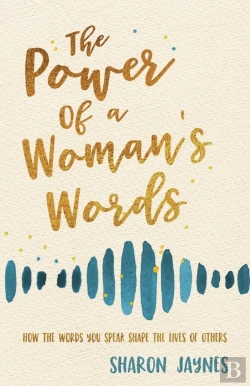 Bertrand.pt - The Power Of A Woman'S Words