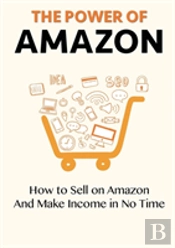 The Power Of Amazon