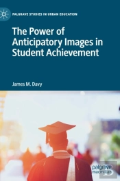 The Power Of Anticipatory Images In Student Achievement