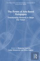 The Power Of Arts-Based Pedagogies