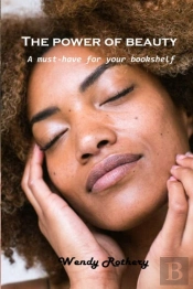 The Power Of Beauty: A Must-Have For You