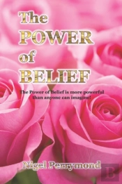 The Power Of Belief