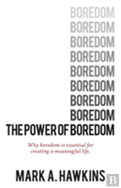 Bertrand.pt - The Power Of Boredom