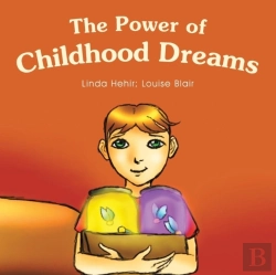 Bertrand.pt - The Power Of Childhood Dreams