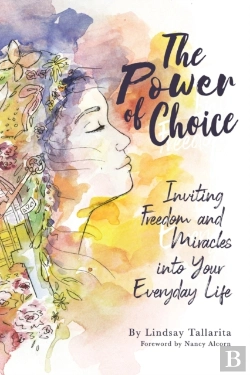 Bertrand.pt - The Power Of Choice: Inviting Freedom An