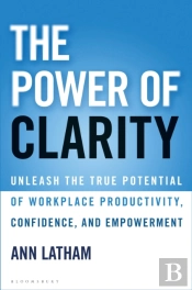The Power Of Clarity