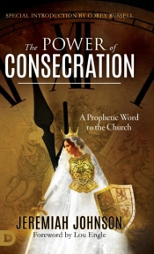 The Power Of Consecration