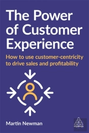 The Power Of Customer Experience