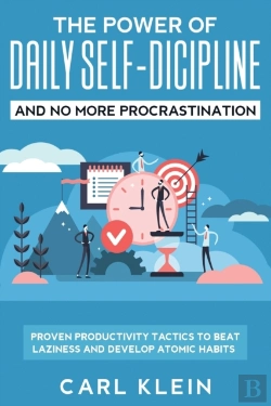 Bertrand.pt - The Power Of Daily Self -Discipline And No More Procrastination 2 In 1 Book
