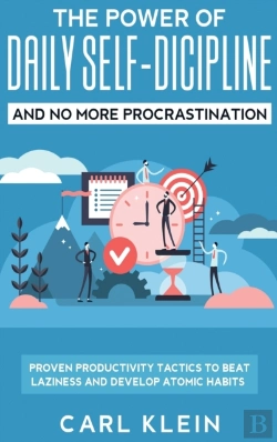 Bertrand.pt - The Power Of Daily Self -Discipline And No More Procrastination 2 In 1 Book