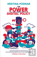 The Power Of Digital Policy
