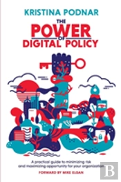 The Power Of Digital Policy