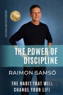 The Power Of Discipline