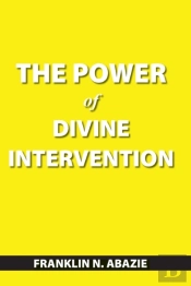 The Power Of Divine Intervention