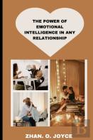 The Power Of Emotional Intelligence In Any Relationship