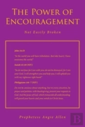The Power Of Encouragement