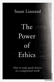 The Power Of Ethics