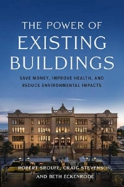 The Power Of Existing Buildings