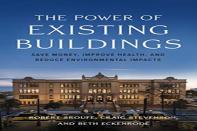 The Power Of Existing Buildings
