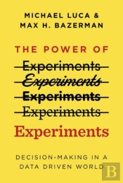 The Power Of Experiments