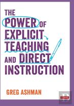 The Power Of Explicit Teaching And Direct Instruction