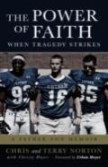 The Power Of Faith When Tragedy Strikes