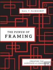 The Power Of Framing
