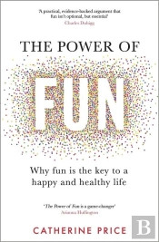 The Power Of Fun