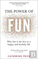 The Power Of Fun