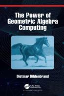 The Power Of Geometric Algebra Computing