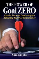 The Power Of Goal Zero