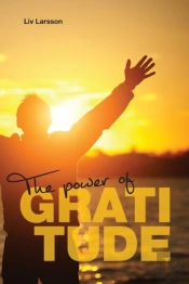 The Power Of Gratitude