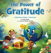 The Power Of Gratitude Unlocking Hidden Treasures