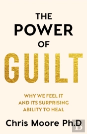 The Power Of Guilt