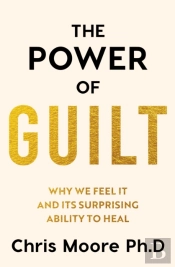 The Power Of Guilt