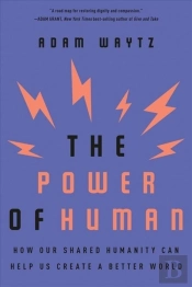 The Power Of Human 8211 How Our Shar