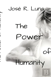 The Power Of Humanity